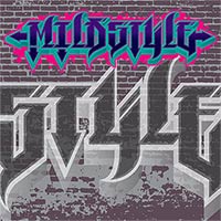 MildStyle Graffiti Font